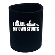 Go Kart Do All My Own Stunts - Funny Novelty Stubby Holder
