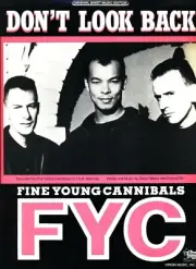 FINE YOUNG CANNIBALS DON'T LOOK BACK SHEET MUSIC-FYC-PIANO/V/GUITAR/CHORDS-1989