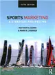 Sports Marketing ― A Strategic Perspective