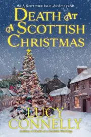 NEW BOOK Death at a Scottish Christmas by Connelly, Lucy (2024)