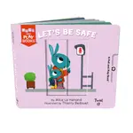 PULL AND PLAY BOOKS: LET'S BE SAFE(硬頁書)/ALICE LE HENAND《TWIRL》【禮筑外文書店】