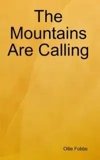 在飛比找博客來優惠-The Mountains Are Calling