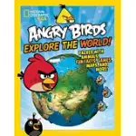 ANGRY BIRDS EXPLORE THE WORLD!