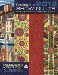 在飛比找博客來優惠-Catalogue of Show Quilts 2012:
