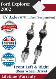 Front CV Axle For 2002 Ford Explorer RWD W/o Lifted Suspension Lifetime Warranty (for: Ford)