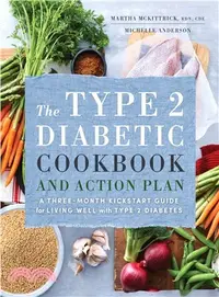 在飛比找三民網路書店優惠-The Type 2 Diabetic Cookbook &
