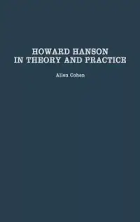 在飛比找博客來優惠-Howard Hanson in Theory and Pr