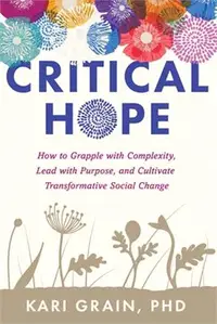 在飛比找三民網路書店優惠-Critical Hope: How to Grapple 