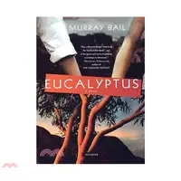 在飛比找蝦皮商城優惠-Eucalyptus/Murray Bail【三民網路書店】