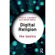 Digital Religion: The Basics