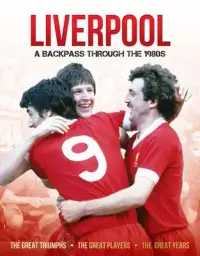 在飛比找博客來優惠-Liverpool in the 80’’s: A Back