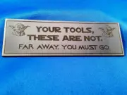 Toolbox Emblem - Yoda - "Your Tools, These Are Not. Far Away, You Must Go."