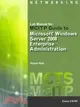MCITP Guide to Microsoft Windows Server 2008, Enterprise Administration (Exam #70-647)