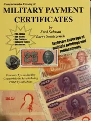 Comprehensive Catalog of MILITARY PAYMENT CERTIFICATES FifthEdition NEW MPC Book