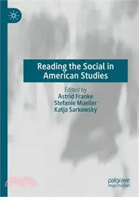 在飛比找三民網路書店優惠-Reading the Social in American