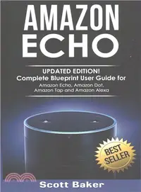 在飛比找三民網路書店優惠-Amazon Echo ― Complete Bluepri