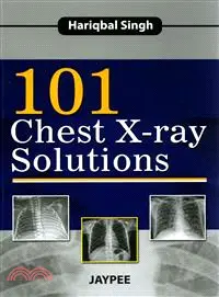 在飛比找三民網路書店優惠-101 Chest X-ray Solutions