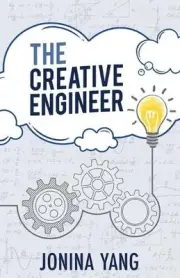 The Creative Engineer by Jonina Yang (English) Paperback Book