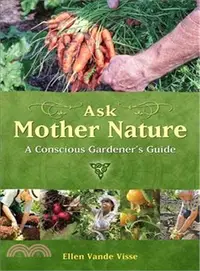 在飛比找三民網路書店優惠-Ask Mother Nature: A Conscious