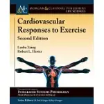 CARDIOVASCULAR RESPONSES TO EXERCISE