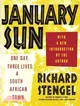 January Sun: One Day, Three Lives, a South African Town