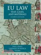 在飛比找三民網路書店優惠-Eu Law: Text, Cases and Materi