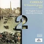 Corelli 12 Concerti Grossi Op.6