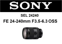 在飛比找Yahoo!奇摩拍賣優惠-名揚數位【下標前請先詢問】SONY FE 24-240mm 