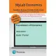 Mylab Economics with Pearson Etext -- Combo Access Card -- For Foundations of Economics