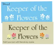 Stencil Keeper Flower Springtime Daisy Country Garden Prim Porch Yard DIY Signs