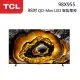 TCL 98吋 98X955 ◤蝦幣五倍回饋◢ (贈廠勘與安裝) 頂級 QD-Mini LED 量子智能連網液晶電視