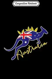 Composition Notebook: Australia Flag Kangaroo Australian Pride Gift Souvenir Home Journal/Notebook Blank Lined Ruled 6x9 100 Pages