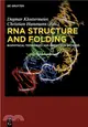 Rna Structure and Folding ― Biophysical Techniques and Prediction Methods