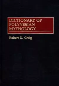 在飛比找博客來優惠-Dictionary of Polynesian Mytho