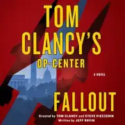 Fallout (Tom Clancy's Op-Center, Bk. 22) Audiobook cd Brand New Free Ship