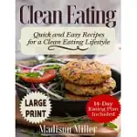 CLEAN EATING: QUICK AND EASY RECIPES FOR A CLEAN EATING LIFESTYLE