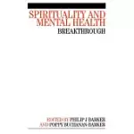 SPIRITUALITY AND MENTAL HEALTH: BREAKTHROUGH