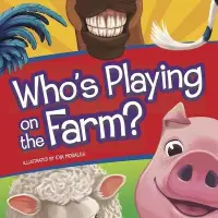 在飛比找博客來優惠-Who’s Playing on the Farm?