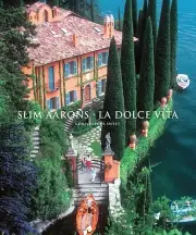 Slim Aarons La Dolce Vita Christopher Sweet Hardcover