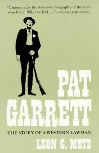 在飛比找博客來優惠-Pat Garrett: The Story of a We