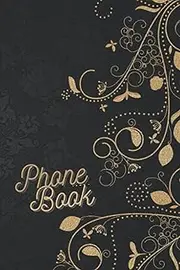 Phone Book: Black and Gold Damask Filigree Phone and Address book: Name, Address, Phone#, Cell#, Email, Birthday, Other