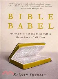 在飛比找三民網路書店優惠-Bible Babel ─ Making Sense of 