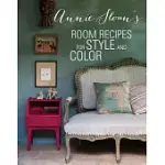 ANNIE SLOAN’S ROOM RECIPES FOR STYLE AND COLOR