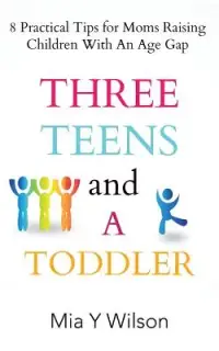 在飛比找博客來優惠-Three Teens and a Toddler: 8 P