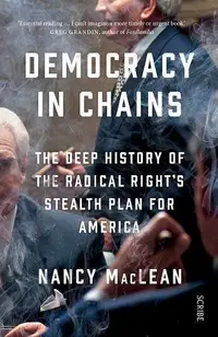 在飛比找誠品線上優惠-Democracy in Chains: The Deep 