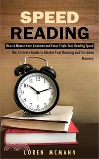 在飛比找三民網路書店優惠-Speed Reading: How to Master Y