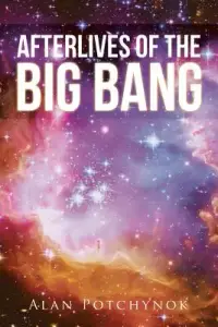 在飛比找博客來優惠-Afterlives of the Big Bang