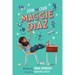 JOIN THE CLUB, MAGGIE DIAZ / SCHOLASTIC出版社旗艦店