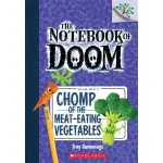 THE NOTEBOOK OF DOOM: CHOMP OF THE MEAT / SCHOLASTIC 出版社旗艦店