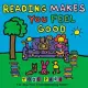 Reading Makes You Feel Good